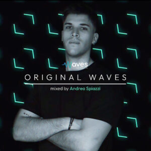 Original Waves mix by Andrea Spiazzi
